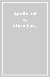 Apollo xxi