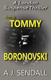 Being Tommy Boronovski
