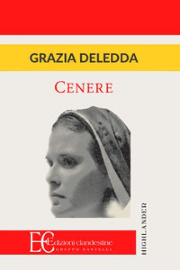 Cenere - Grazia Deledda