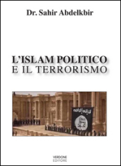 L Islam politico e il terrorismo