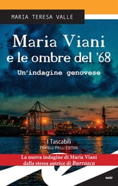 Maria Viani e le ombre del  68