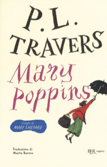Mary Poppins. Ediz. integrale - P. L. Travers