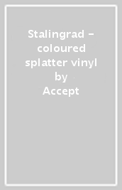 Stalingrad - coloured splatter vinyl