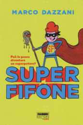 Superfifone