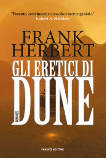 Gli eretici di Dune. Il ciclo di Dune. Vol. 5 - Frank Herbert