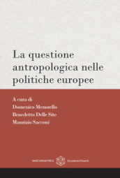 La questione antropologica nelle politiche europee